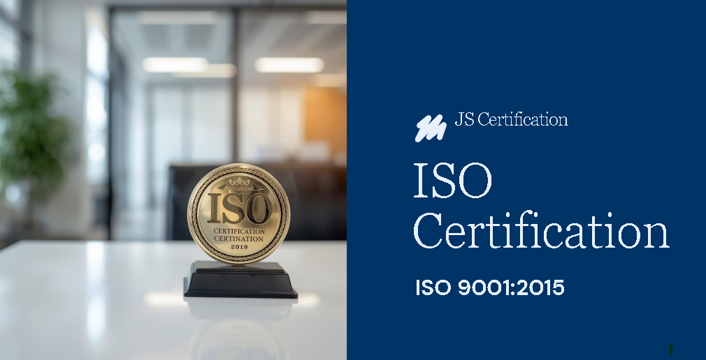 What is ISO 9001:2015 Certification? A Complete Guide to the Quality Management System (QMS)