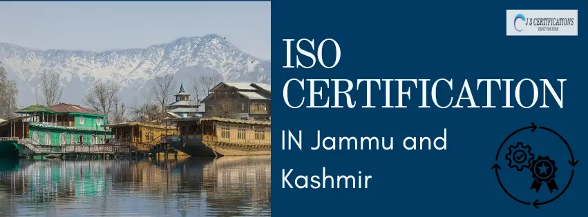 ISO Certification in J & K