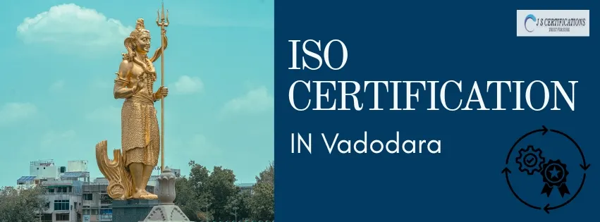 ISO Certification in Vadodara