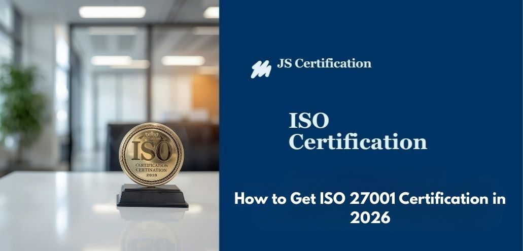 How to Get ISO 27001 Certification in India 2026
