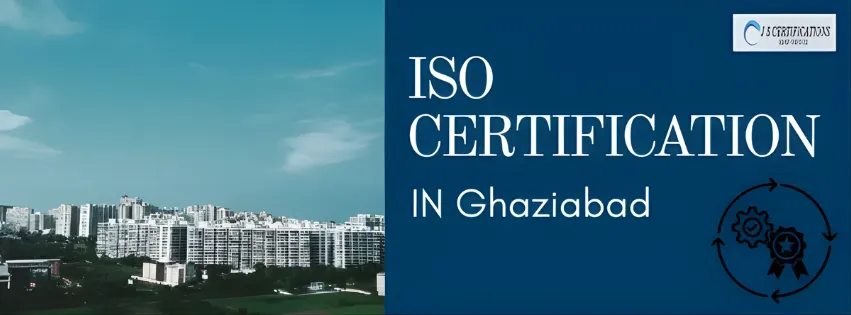 ISO Certification In Ghaziabad
